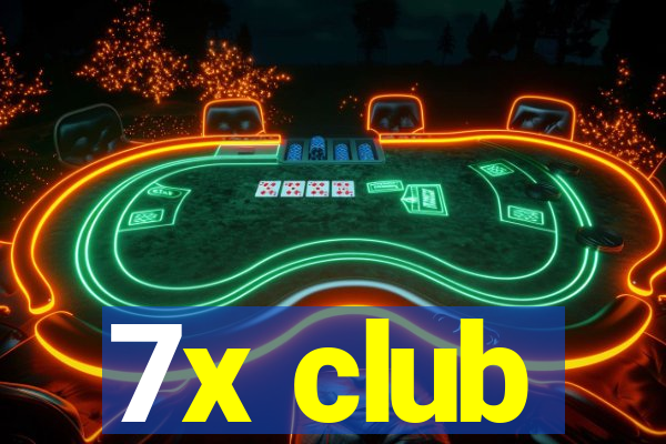7x club
